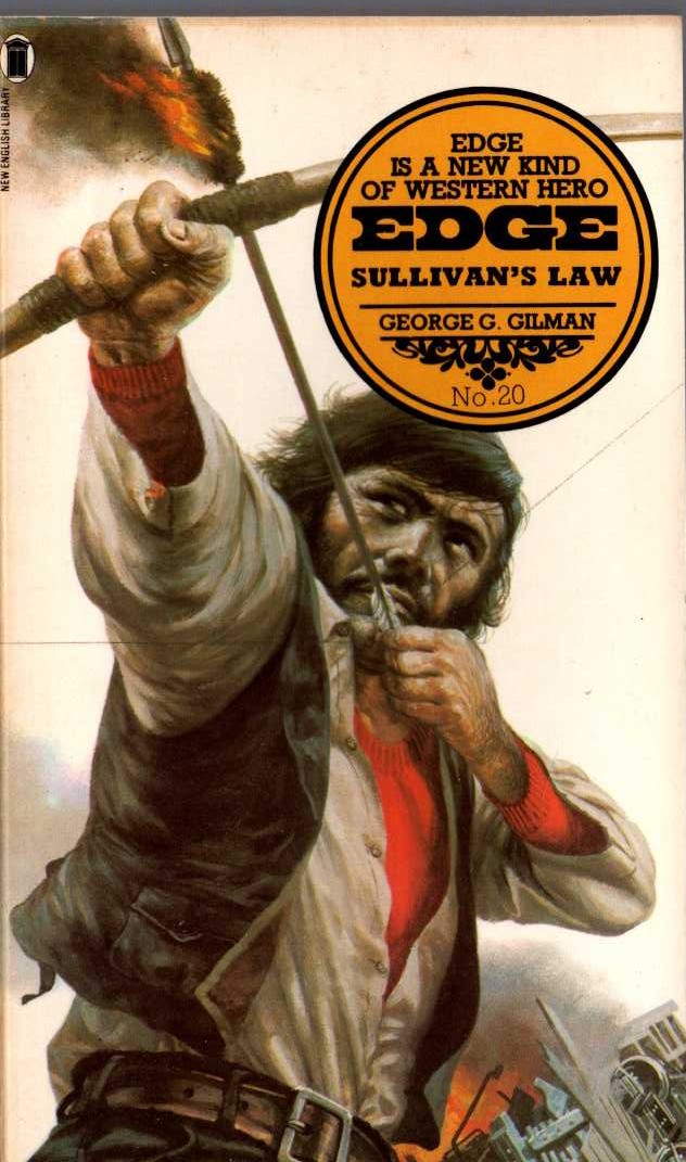 George G. Gilman  EDGE 20: SULLIVAN'S LAW front book cover image