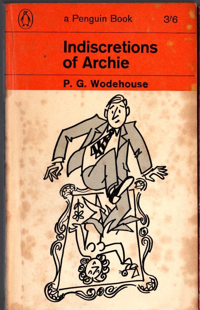 P.G. Wodehouse  INDISCRETIONS OF ARCHIE front book cover image