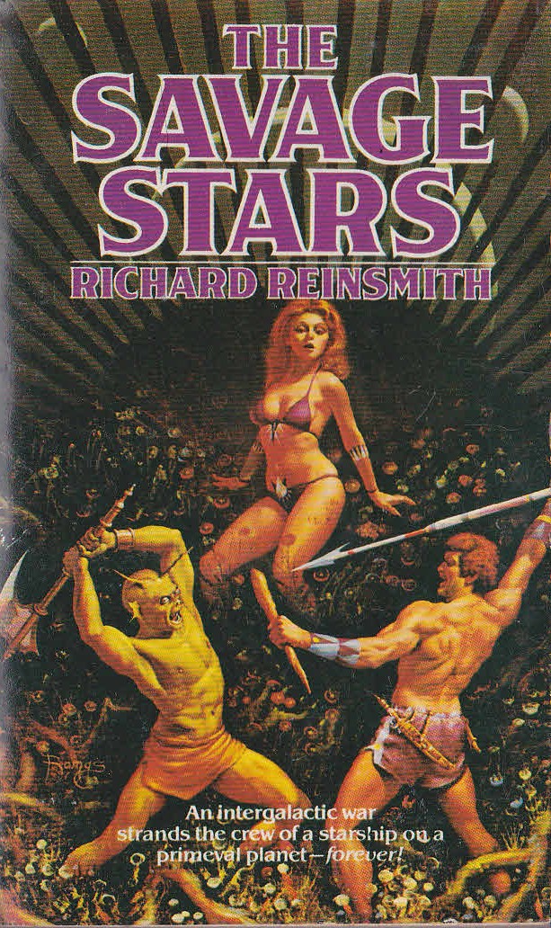 Richard Reinsmith  THE SAVAGE STARS front book cover image