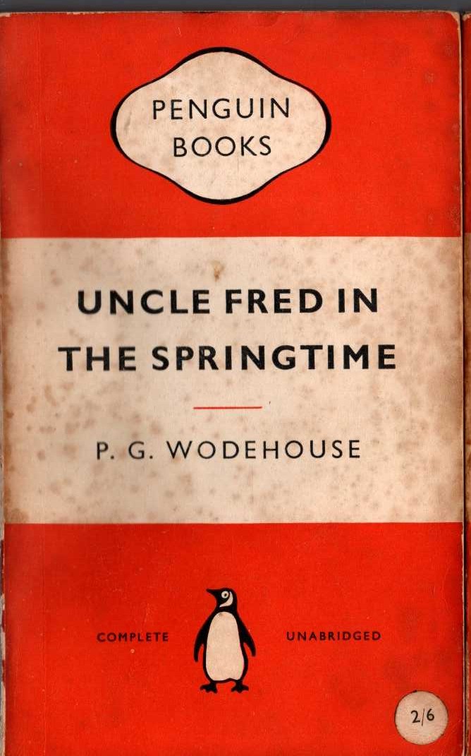 P.G. Wodehouse  UNCLE FRED IN SPRINGTIME front book cover image