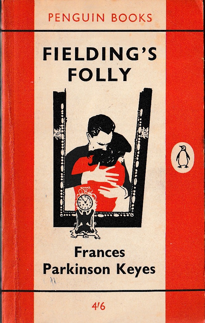 Frances Parkinson Keyes  FIEDLING'S FOLLY front book cover image