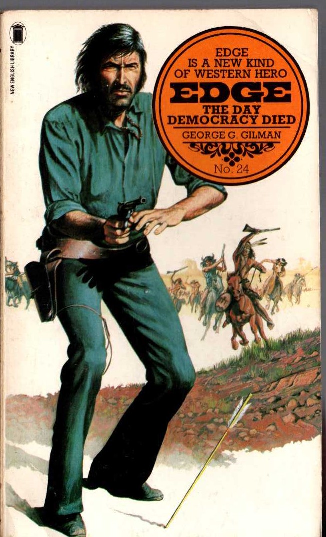 George G. Gilman  EDGE 24: THE DAY DEMOCRACY DIED front book cover image