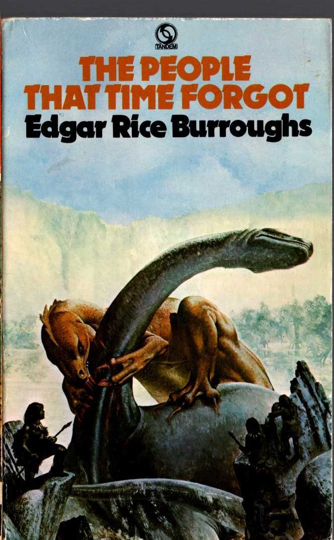Edgar Rice Burroughs  THE PEOPLE THAT TIME FORGOT front book cover image