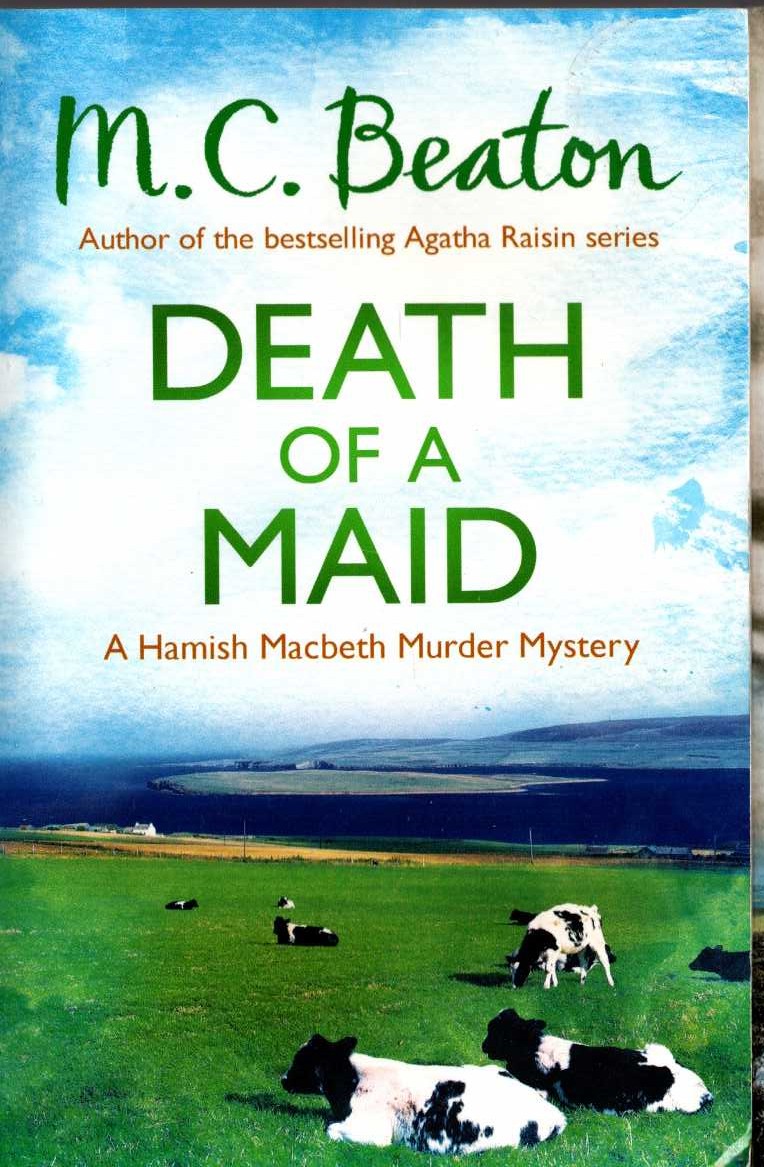 M.C. Beaton  HAMISH MACBEATH. Death of a Maid front book cover image