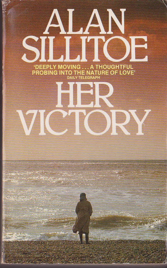 Alan Sillitoe  HER VICTORY front book cover image