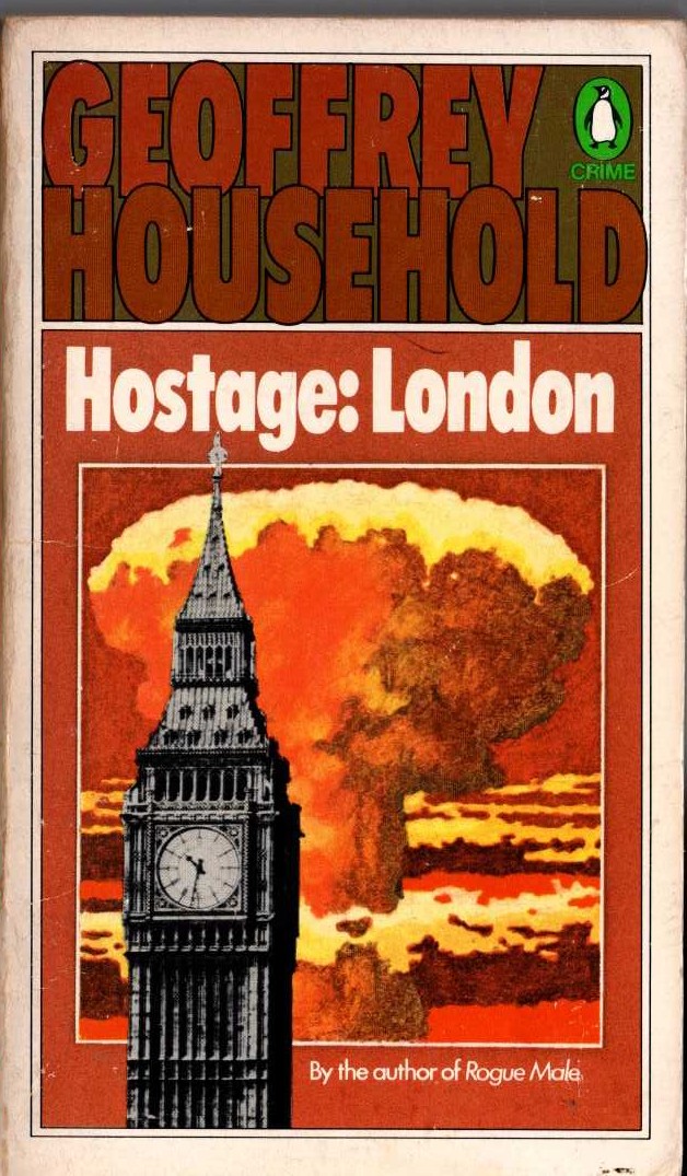 Geoffrey Household  HOSTAGE: LONDON front book cover image