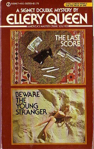 Ellery Queen  THE LAST SCORE and BEWARE THE YOUNG STRANGER front book cover image