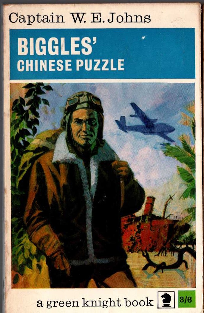 Captain W.E. Johns  BIGGLES' CHINESE PUZZLE front book cover image