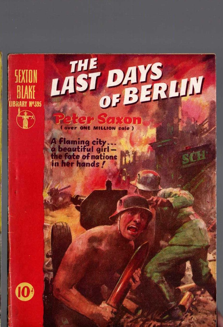 Peter Saxon  THE LAST DAYS OF BERLIN (Sexton Blake) front book cover image