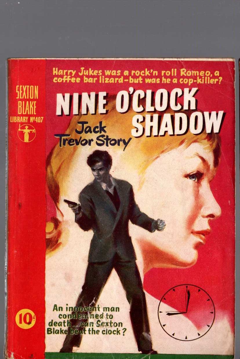 Jack Trevor Story  NINE O'CLOCK SHADOW (Sexton Blake) front book cover image