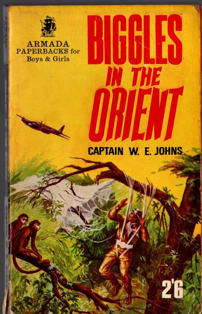 Captain W.E. Johns  BIGGLES IN THE ORIENT front book cover image