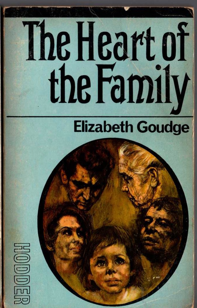 Elizabeth Goudge  THE HEART OF THE FAMILY front book cover image