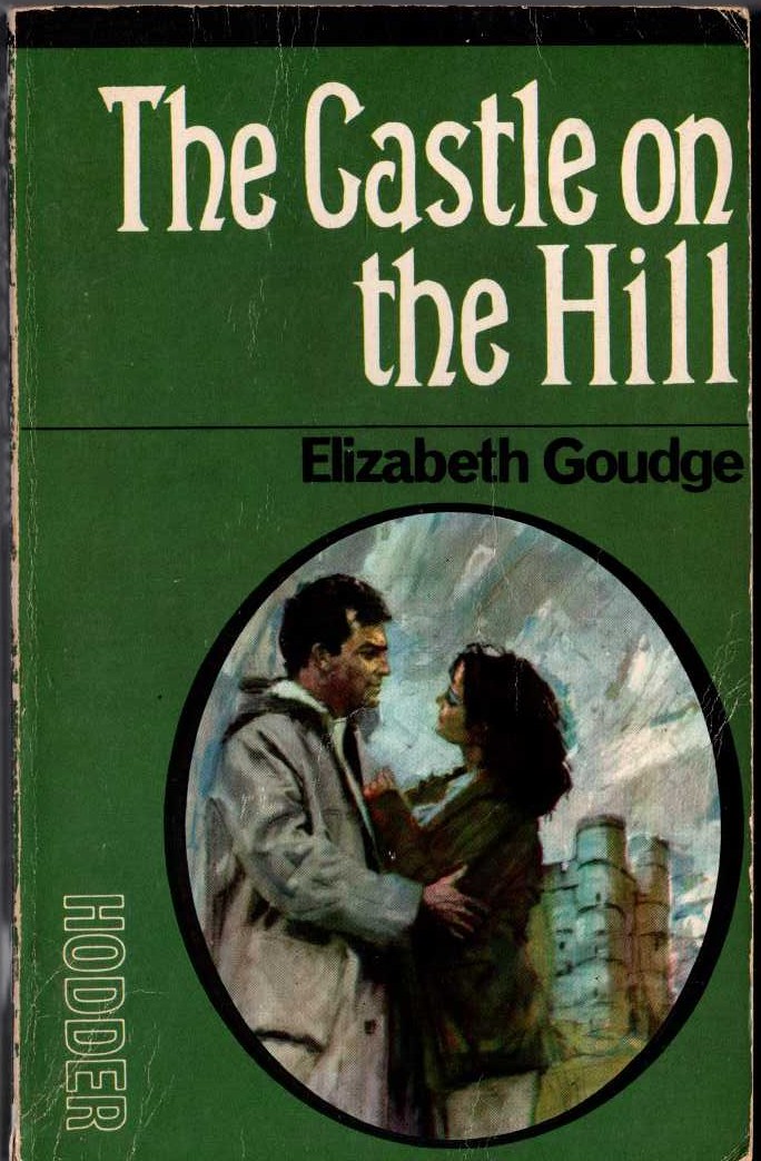 Elizabeth Goudge  THE CASTLE ON THE HILL front book cover image
