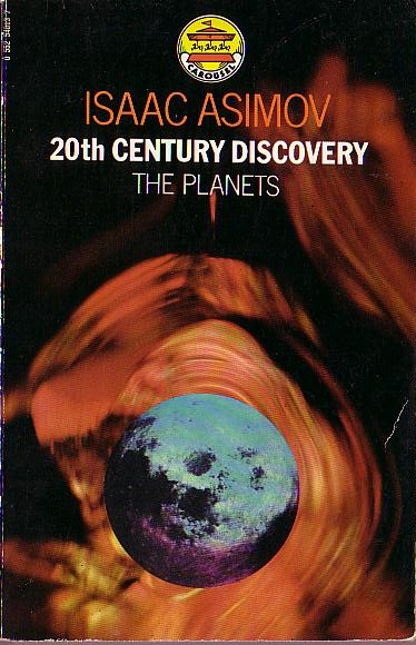 Isaac Asimov (Non-Fiction) 20th CENTURY DISCOVERY. The Planets front book cover image