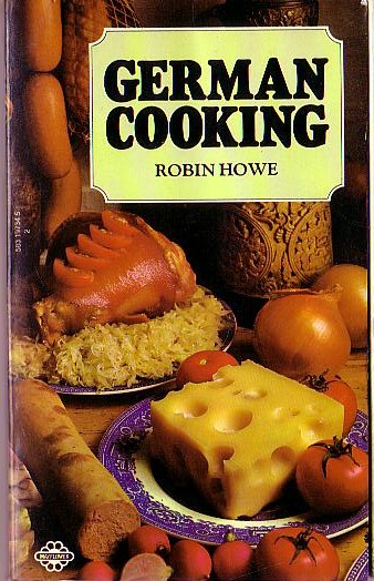GERMAN COOKING by Robin Howe front book cover image