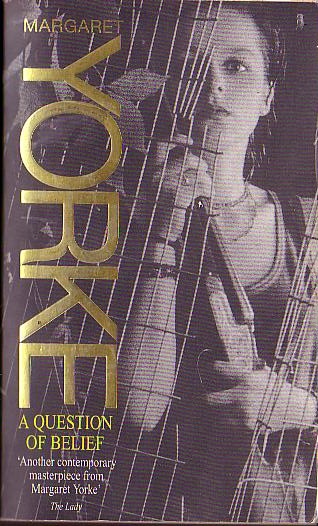 Margaret Yorke  A QUESTION OF BELIEF front book cover image