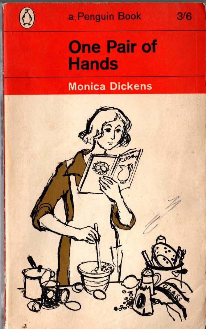 Monica Dickens  ONE PAIR OF HANDS front book cover image