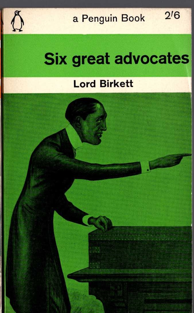Lord Birkett  SIX GREAT ADVOCATES front book cover image
