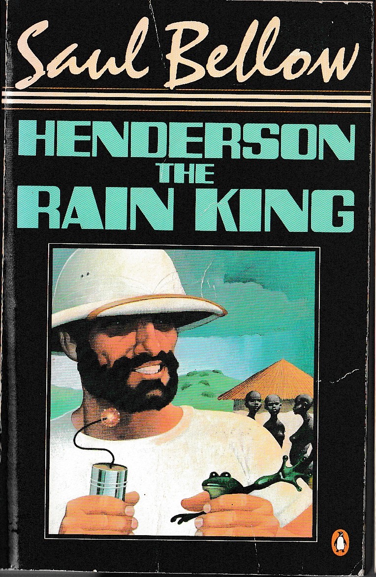 Saul Bellow  HENDERSON THE RAIN KING front book cover image