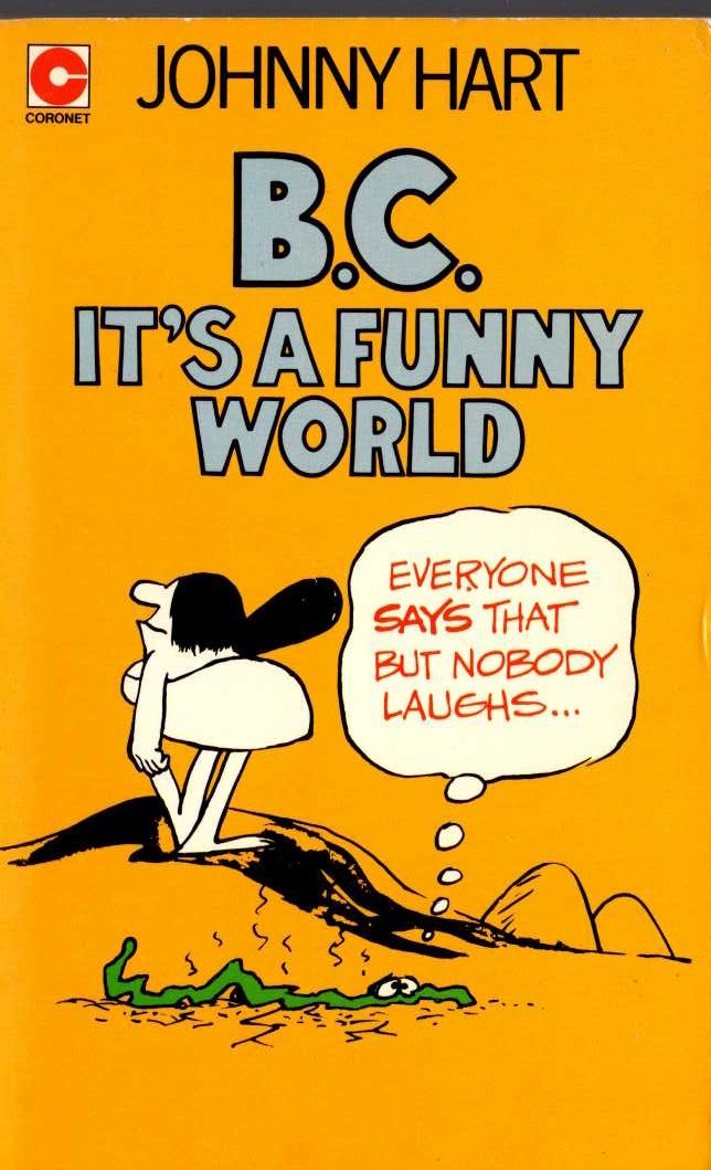 Johnny Hart  B.C. IT'S A FUNNY WORLD front book cover image