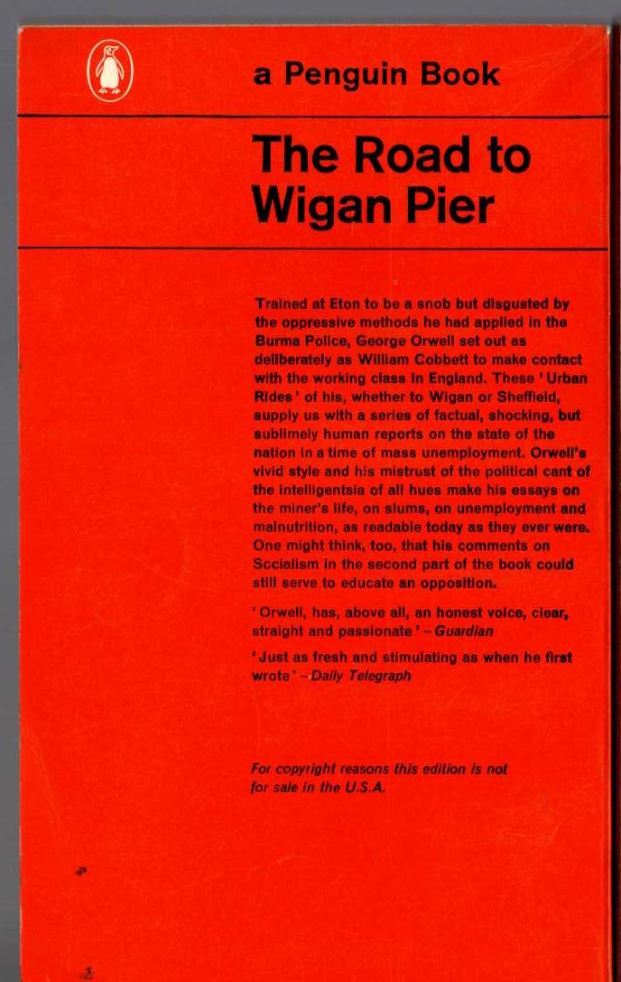 George Orwell  THE ROAD TO WIGAN PIER magnified rear book cover image