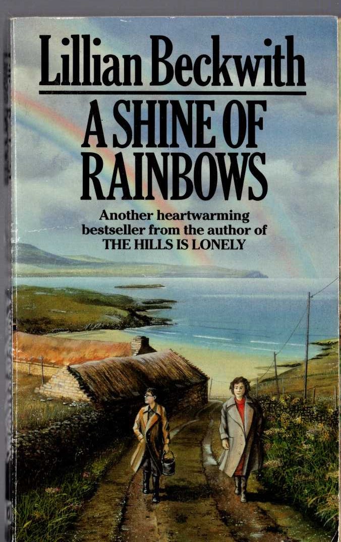 Lillian Beckwith  A SHINE OF RAINBOWS front book cover image