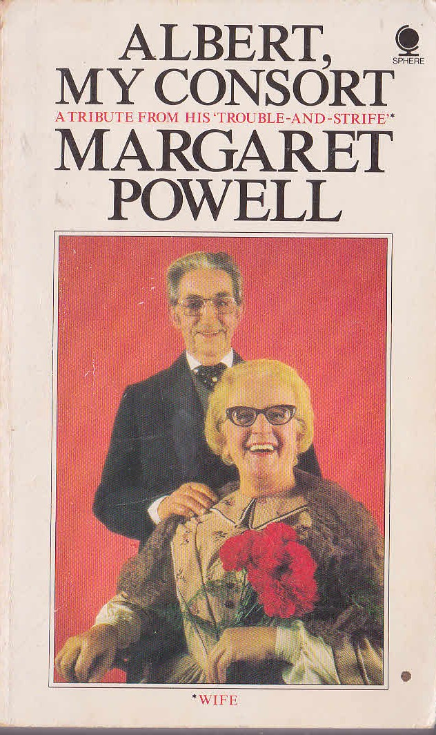 Margaret Powell  ALBERT, MY CONSORT front book cover image