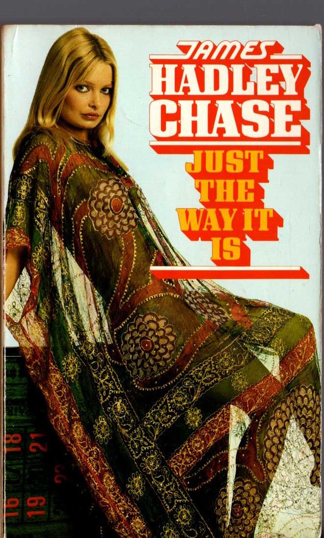 James Hadley Chase  JUST THE WAY IT IS front book cover image