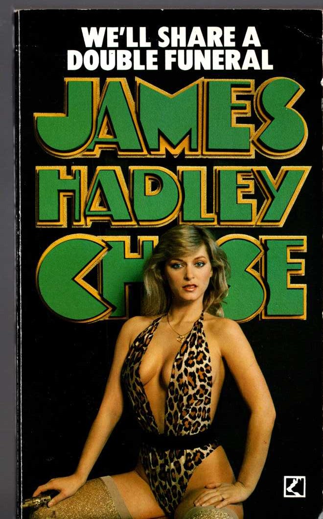 James Hadley Chase  WE'LL SHARE A DOUBLE FUNERAL front book cover image