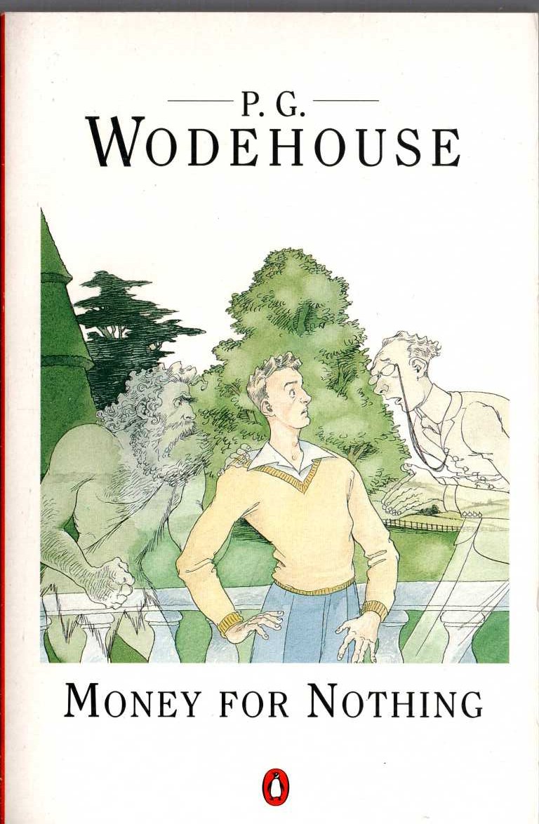 P.G. Wodehouse  MONEY FOR NOTHING front book cover image