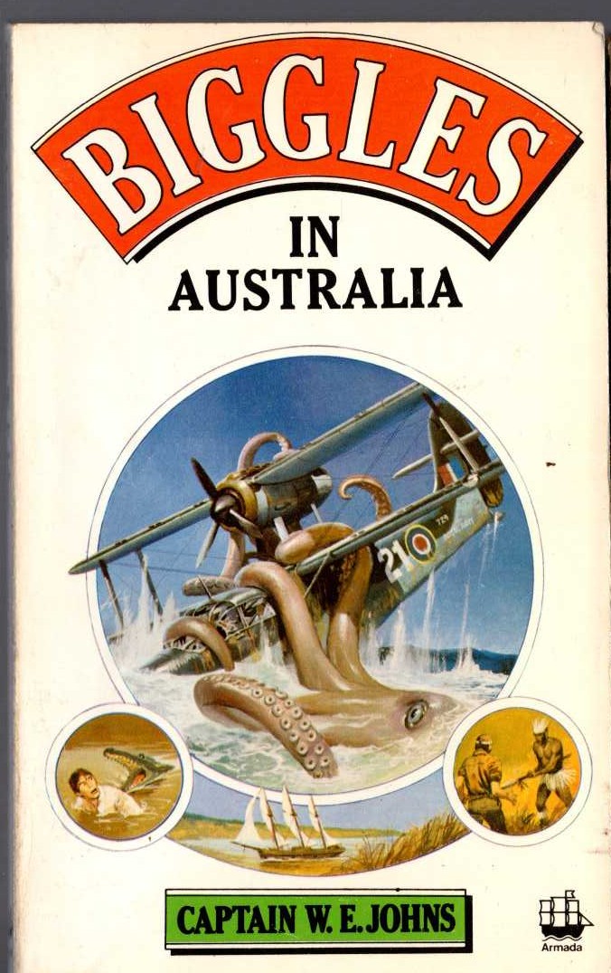 Captain W.E. Johns  BIGGLES IN AUSTRALIA front book cover image