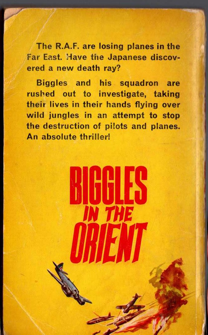 Captain W.E. Johns  BIGGLES IN THE ORIENT magnified rear book cover image