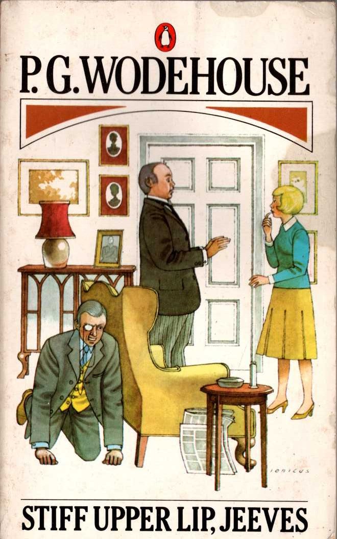 P.G. Wodehouse  STIFF UPPER LIP, JEEVES front book cover image
