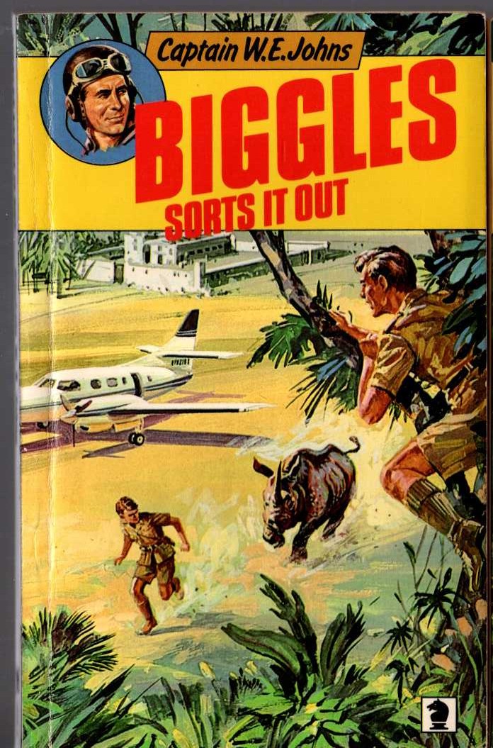 Captain W.E. Johns  BIGGLES SORTS IT OUT front book cover image
