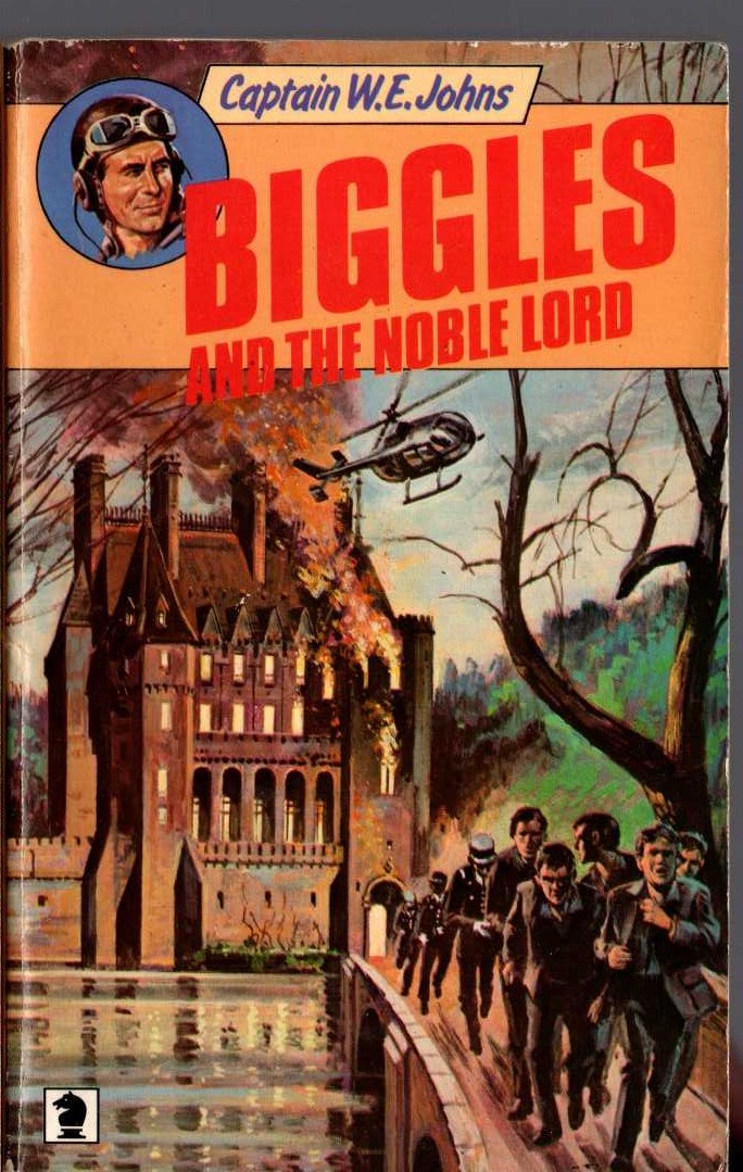 Captain W.E. Johns  BIGGLES AND THE NOBLE LORD front book cover image