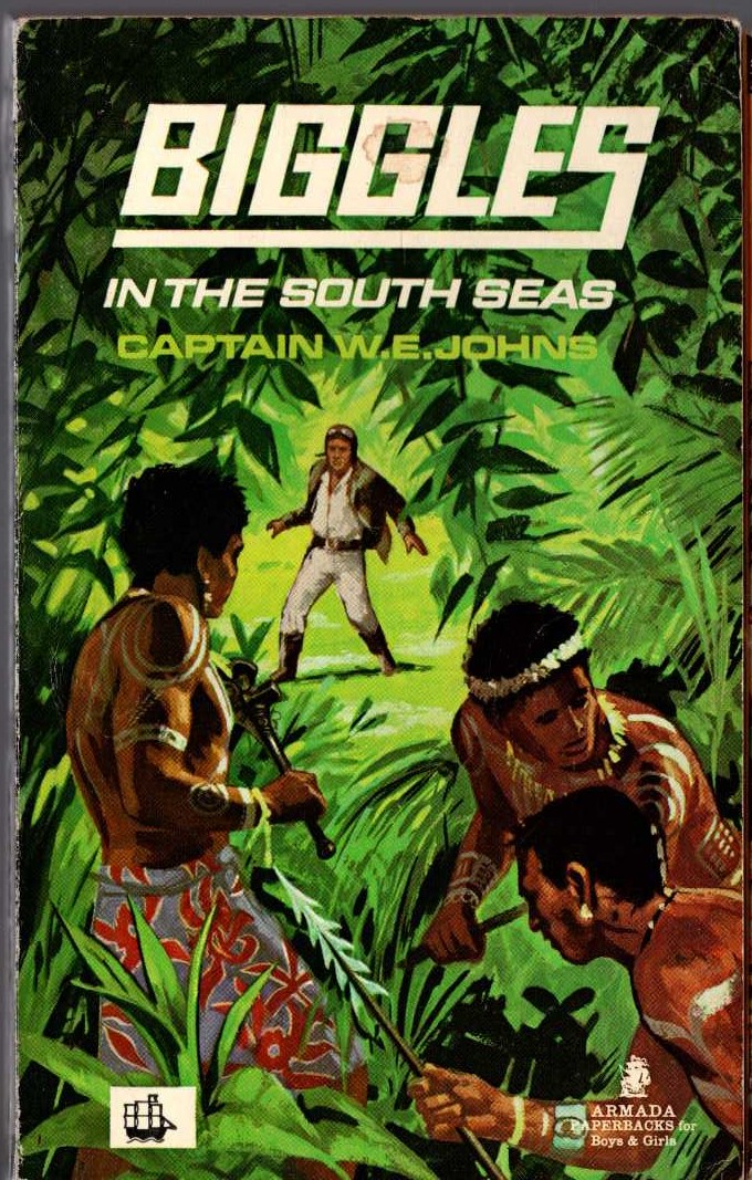 Captain W.E. Johns  BIGGLES IN THE SOUTH SEAS front book cover image