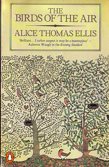 Alice Thomas Ellis  THE BIRDS OF THE AIR front book cover image