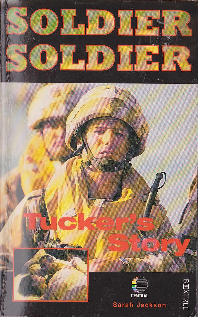 Sarah Jackson  SOLDIER, SOLDIER: TUCKER'S STORY front book cover image