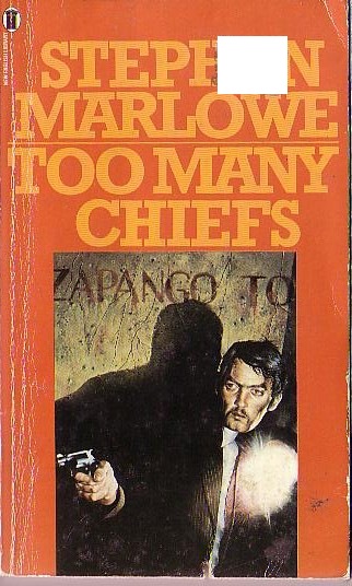 Stephen Marlowe  TOO MANY CHIEFS front book cover image