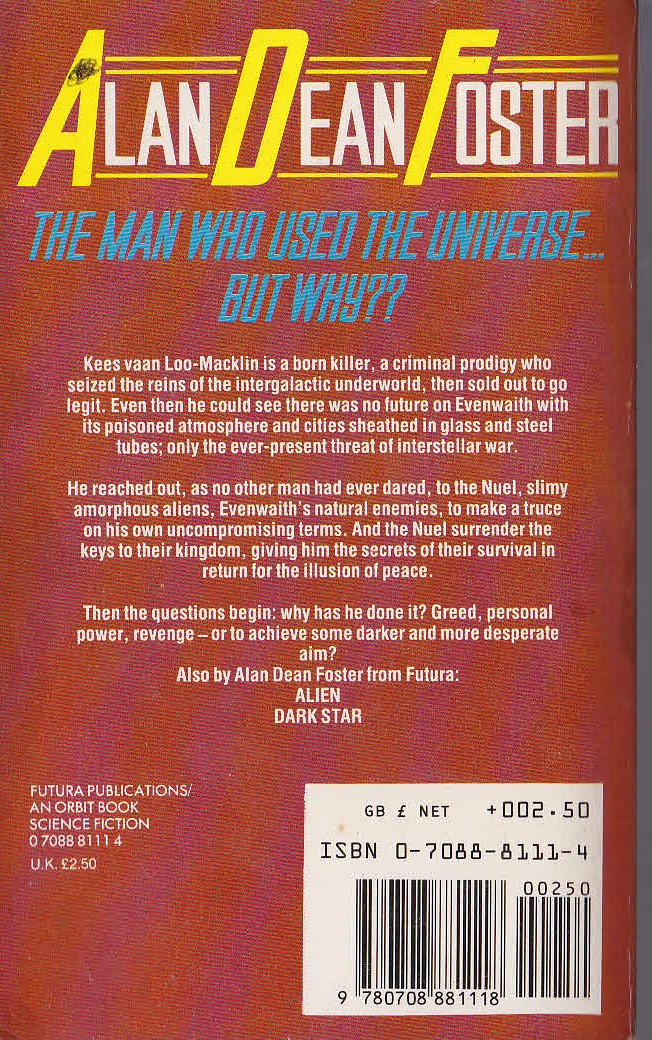 Alan Dean Foster  THE MAN WHO USED THE UNIVERSE magnified rear book cover image