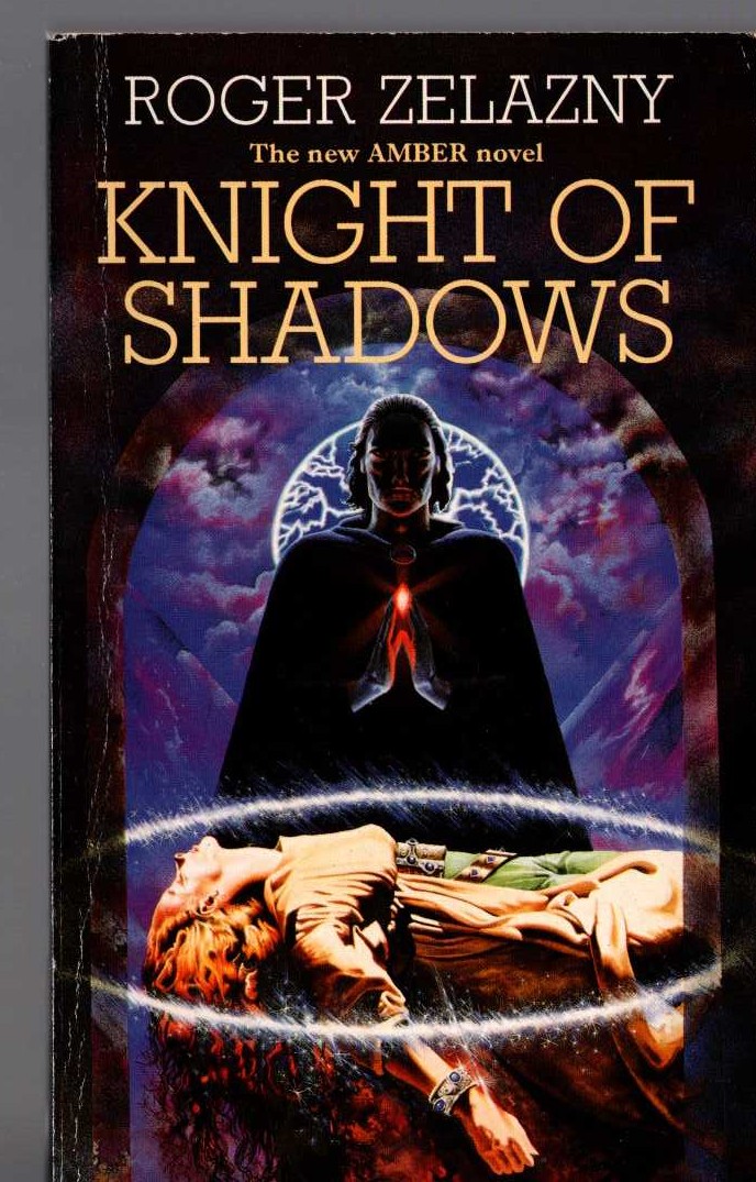 Roger Zelazny  KNIGHT OF SHADOWS front book cover image