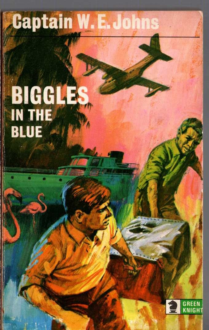 Captain W.E. Johns  BIGGLES IN THE BLUE front book cover image