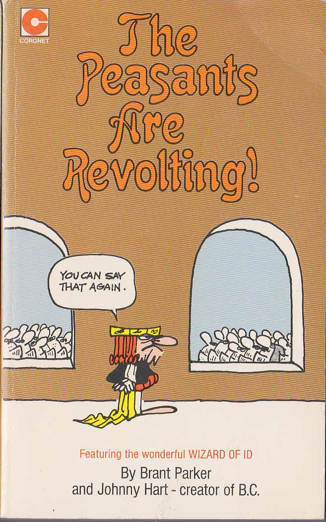 Johnny Hart  THE PEASANTS ARE REVOLTING! front book cover image