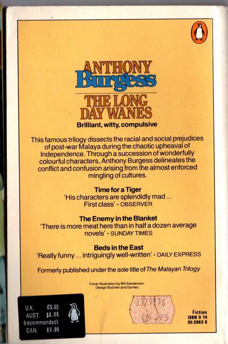 Anthony Burgess  THE LONG DAY WANES. A Malayan Trilogy magnified rear book cover image