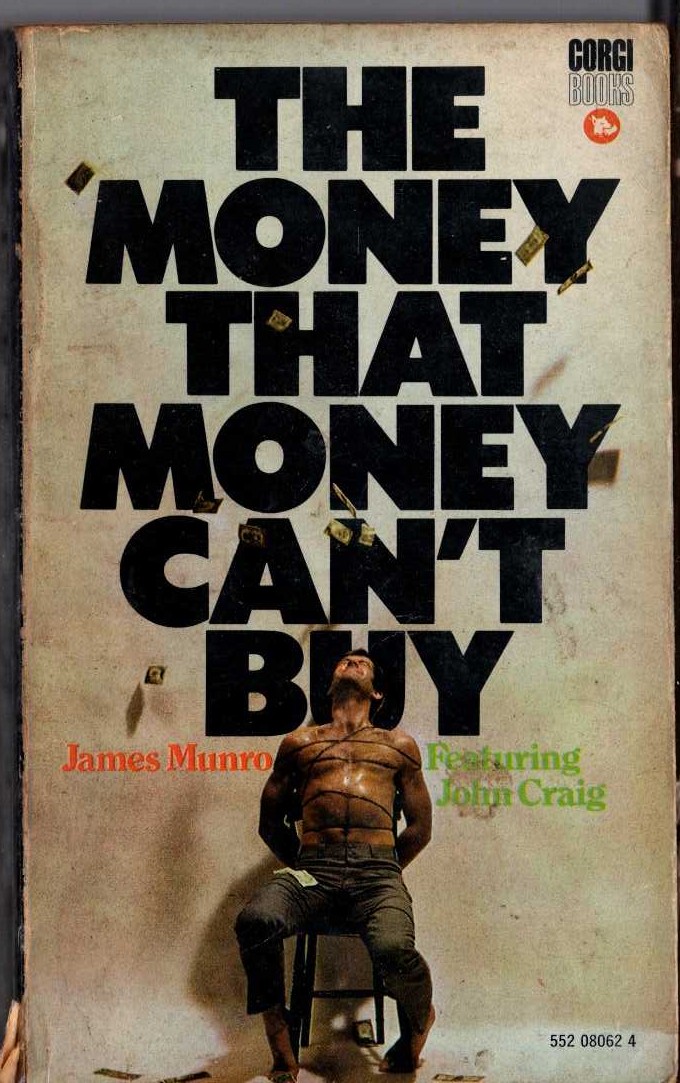 James Munro  THE MONEY THAT MONEY CAN'T BUY front book cover image