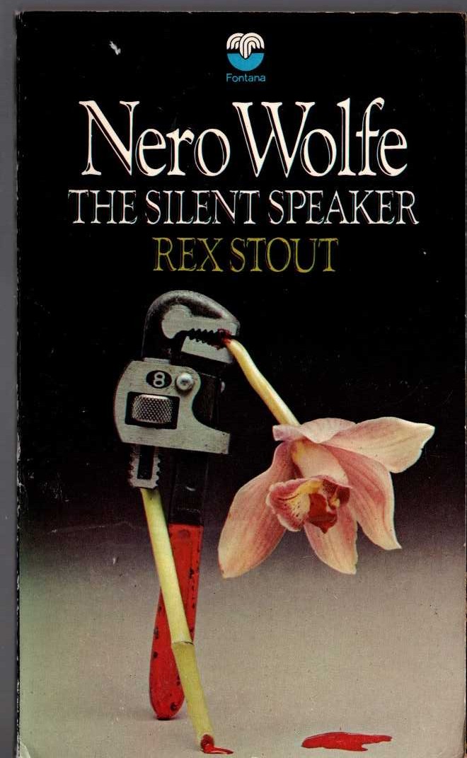 Rex Stout  THE SILENT SPEAKER front book cover image