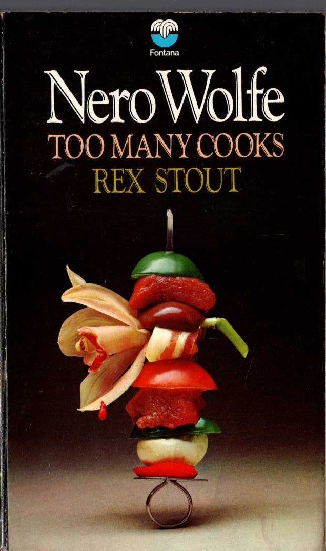 Rex Stout  TOO MANY COOKS front book cover image