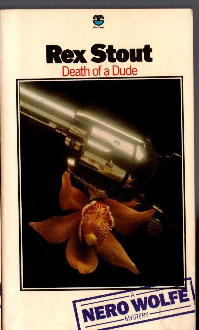 Rex Stout  DEATH OF A DUDE front book cover image