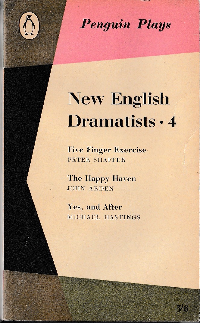 NEW ENGLISH DRAMATISTS 4: FIVE FINGER EXERCISE/ THE HAPPY HAVEN/ YES, AND AFTER front book cover image