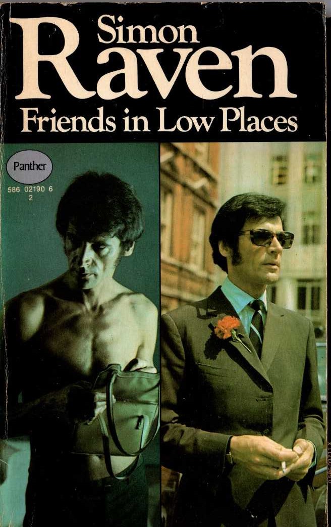 Simon Raven  FRIENDS IN LOW PLACES front book cover image